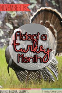 National Adopt a Turkey Month